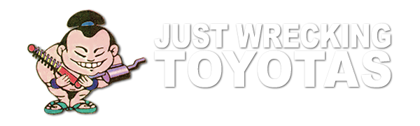 Just Wrecking - TOYOTA WRECKING SPECIALISTS